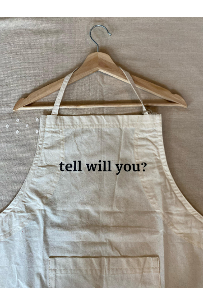 Apron (White) - Tell Will You?